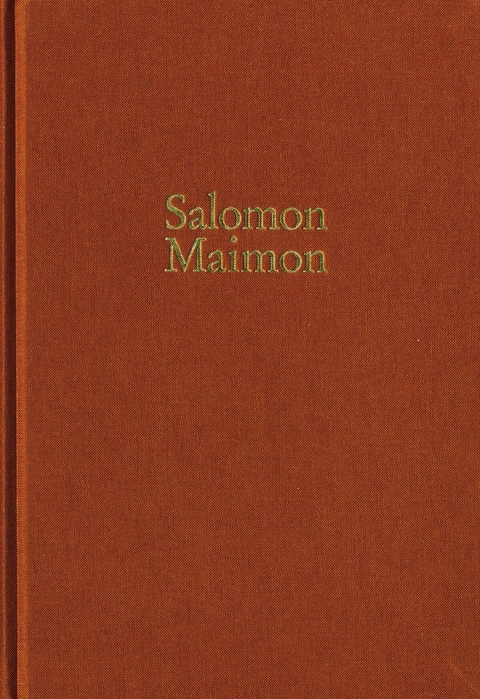 Salomon Maimon: Gesamtausgabe / Reihe I: Deutsche Schriften. Band 1: Aufsätze 1789-1790, ?Versuch über die Transscendentalphilosophie? -  Salomon Maimon