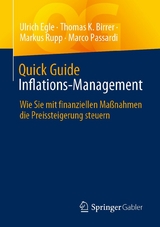 Quick Guide Inflations-Management - Ulrich Egle, Thomas K Birrer, Markus Rupp, Marco Passardi