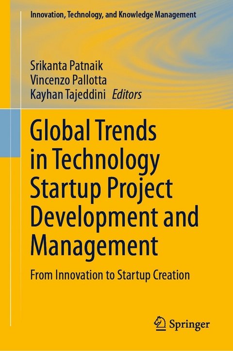 Global Trends in Technology Startup Project Development and Management - 