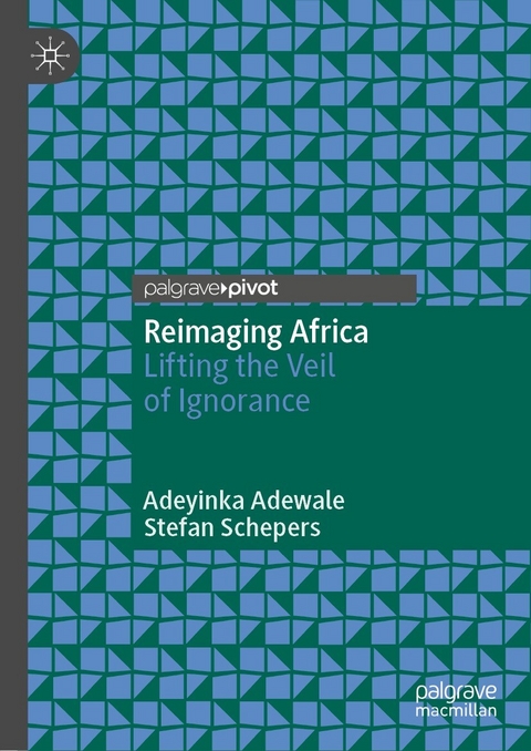 Reimaging Africa - Adeyinka Adewale, Stefan Schepers