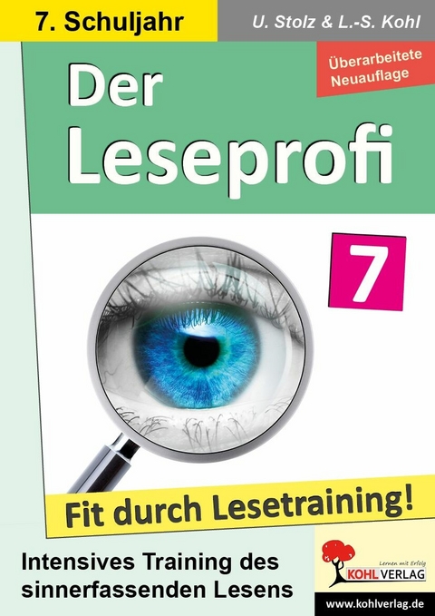 Der Leseprofi - Fit durch Lesetraining / Klasse 7 -  Ulrike Stolz,  Lynn-Sven Kohl