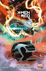 X-MEN: RED 2 - MAGNETOS LETZTE SCHLACHT -  Al Ewing