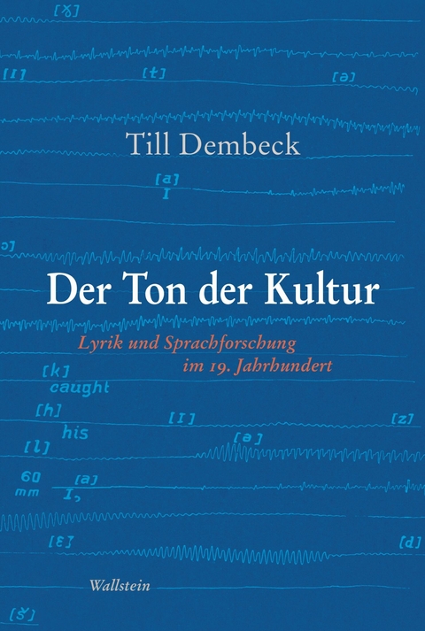 Der Ton der Kultur - Till Dembeck