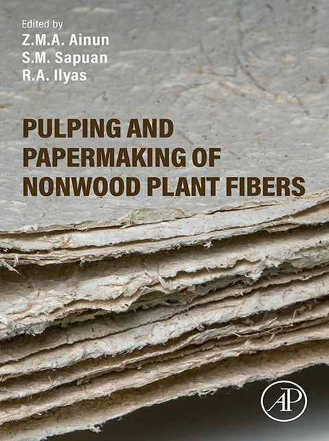 Pulping and Papermaking of Nonwood Plant Fibers - 