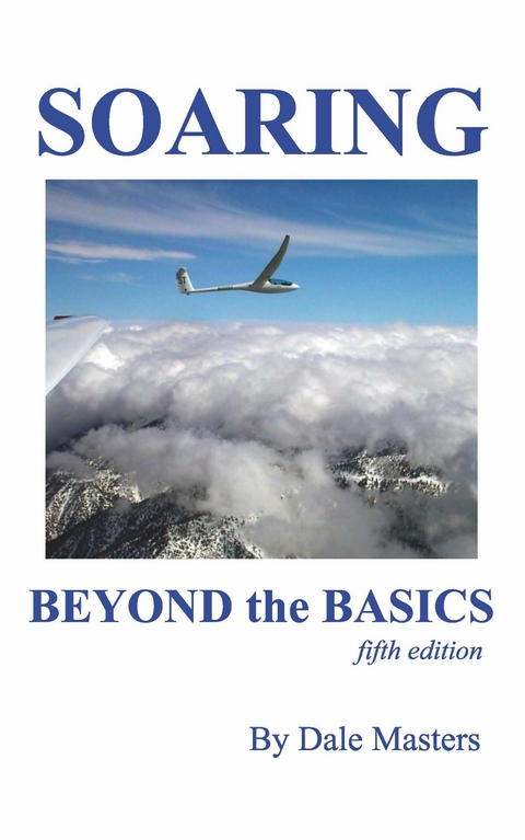 Soaring Beyond the Basics -  dale masters