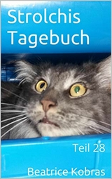 Strolchis Tagebuch - Teil 28 - Beatrice Kobras