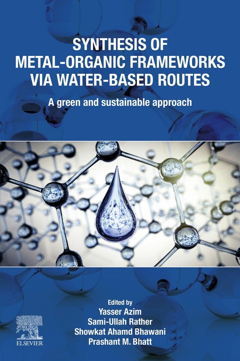 Synthesis of Metal-Organic Frameworks via Water-Based Routes - 