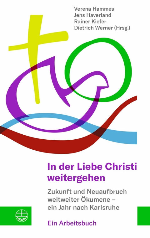 In der Liebe Christi weitergehen - 