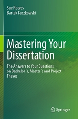 Mastering Your Dissertation - Sue Reeves, Bartek Buczkowski