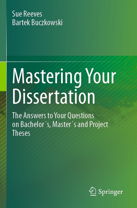 Mastering Your Dissertation - Sue Reeves, Bartek Buczkowski