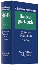 Münchener Kommentar zum Handelsgesetzbuch Bd. 7: Transportrecht - Herber, Rolf