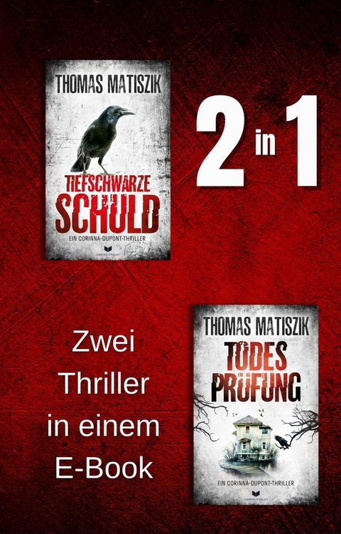 Tiefschwarze Schuld & Todesprüfung - Thomas Matiszik