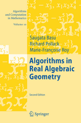 Algorithms in Real Algebraic Geometry - Basu, Saugata; Pollack, Richard; Coste-Roy, Marie-Françoise