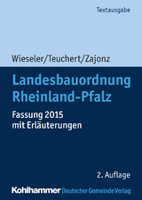 Landesbauordnung Rheinland-Pfalz - Heiner Wieseler, Christian Teuchert, Susanne Zajonz