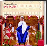 Die Salier - Martin Clauss