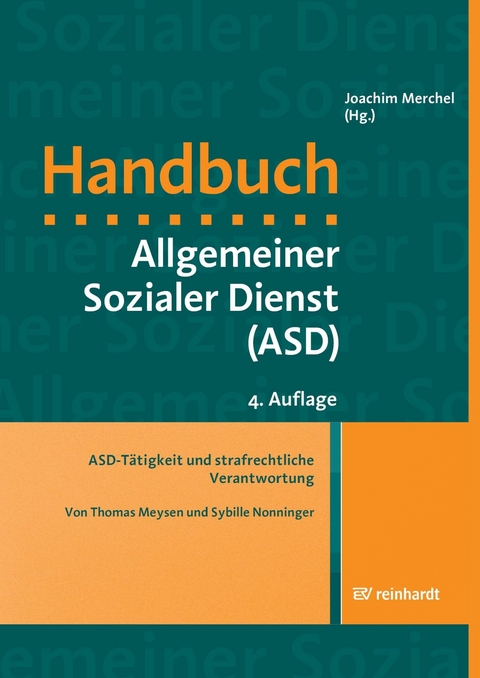 ASD-Tätigkeit und strafrechtliche Verantwortung -  Thomas Meysen,  Sybille Nonninger