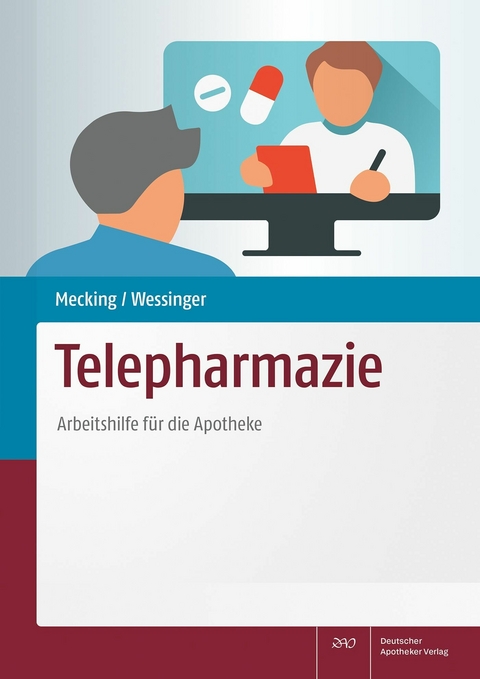 Telepharmazie -  Bettina Mecking,  Sarah Wessinger