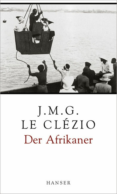 Der Afrikaner - J.M.G. Le Clézio