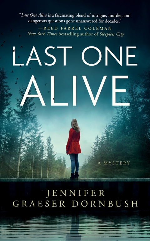 Last One Alive -  Jennifer Graeser Dornbush