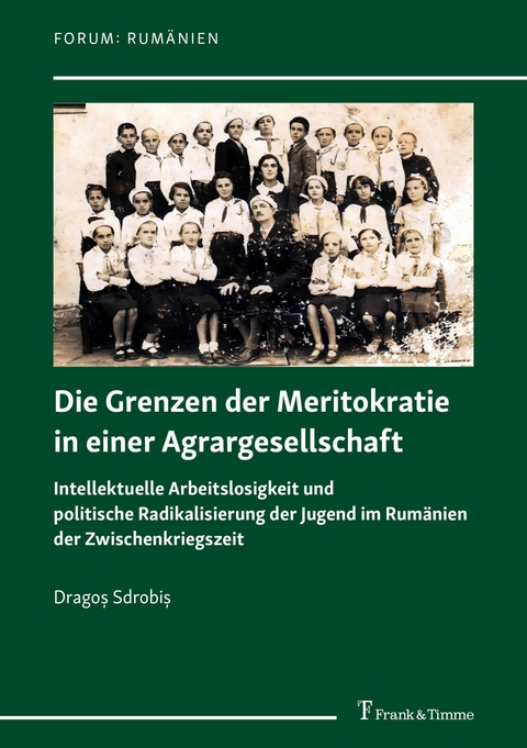 Drago? Sdrobi?: Die Grenzen der Meritokratie in einer Agrargesellschaft -  Drago? Sdrobis