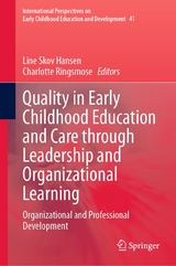 Quality in Early Childhood Education and Care through Leadership and Organizational Learning - 