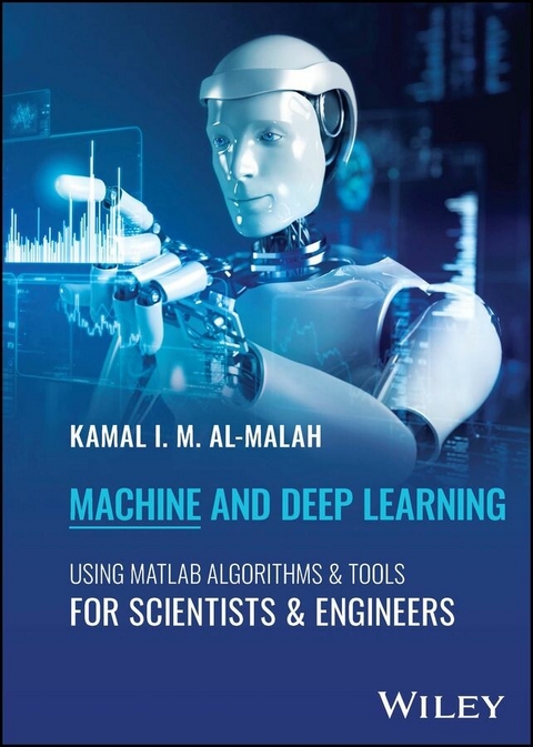 Machine and Deep Learning Using MATLAB - Kamal I. M. Al-Malah