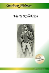 Vierte Kollektion: Drei Sherlock Holmes Abenteuer - Francis London