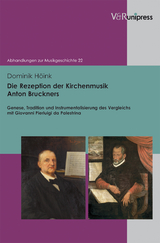 Die Rezeption der Kirchenmusik Anton Bruckners - Dominik Höink