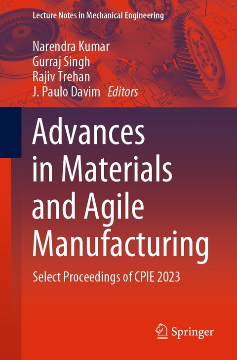 Advances in Materials and Agile Manufacturing - 