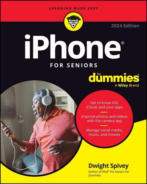 iPhone For Seniors For Dummies -  Dwight Spivey