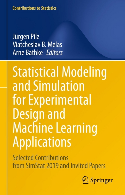 Statistical Modeling and Simulation for Experimental Design and Machine Learning Applications - 