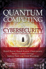 Quantum Computing in Cybersecurity - 