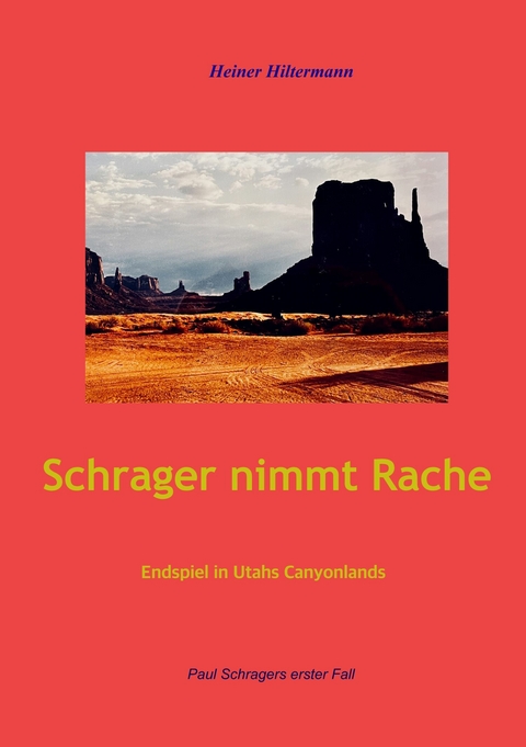 Schrager nimmt Rache - Heiner Hiltermann