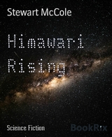 Himawari Rising - Stewart McCole