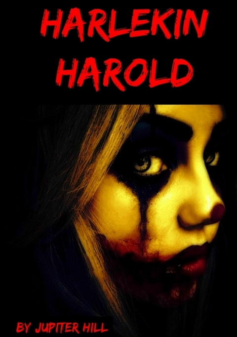 Harlekin Harold - Jupiter Hill