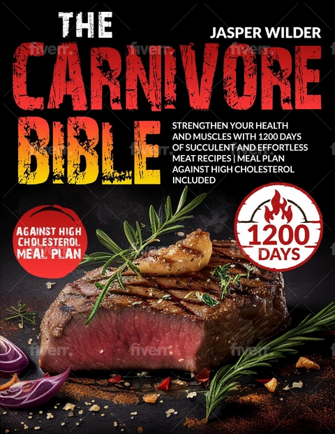 The Carnivore Bible - Jasper Wilder