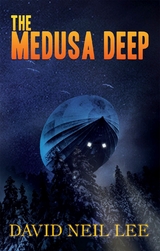 The Medusa Deep -  David Neil Lee