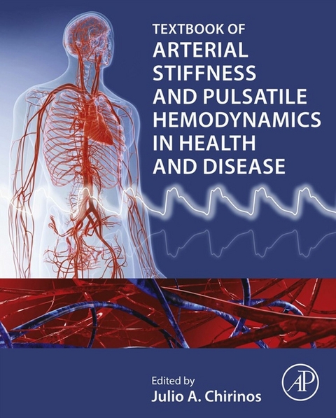 Textbook of Arterial Stiffness and Pulsatile Hemodynamics in Health and Disease - 