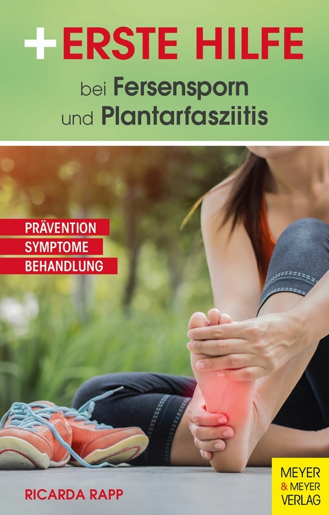 Erste Hilfe bei Fersensporn und Plantarfasziitis -  Ricarda Rapp