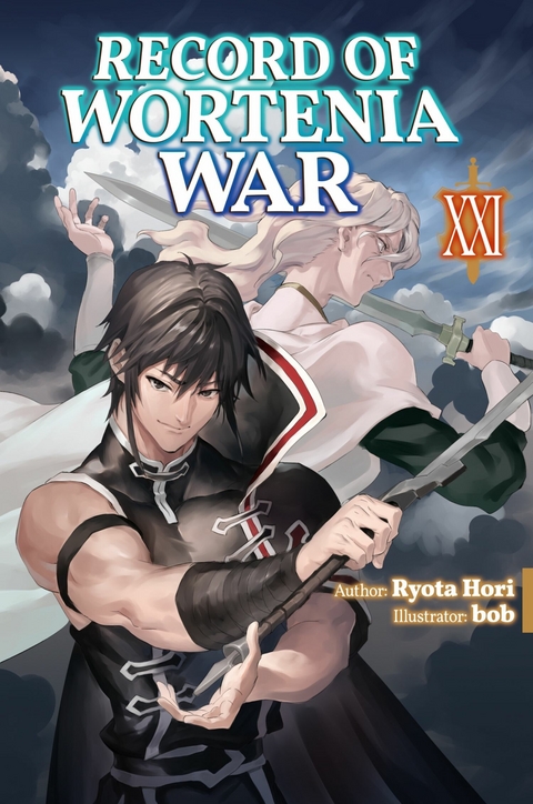 Record of Wortenia War: Volume 21 - Ryota Hori