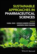 Sustainable Approaches in Pharmaceutical Sciences - 