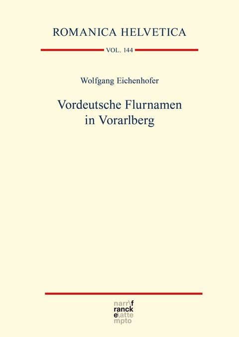 Vordeutsche Flurnamen in Vorarlberg - Wolfgang Eichenhofer