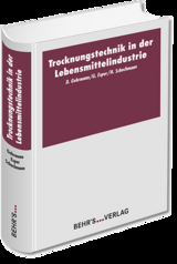 Trocknungstechnik in der Lebensmittelindustrie - Gehrmann, Dietrich; Esper, Günter J.; Schuchmann, Harald