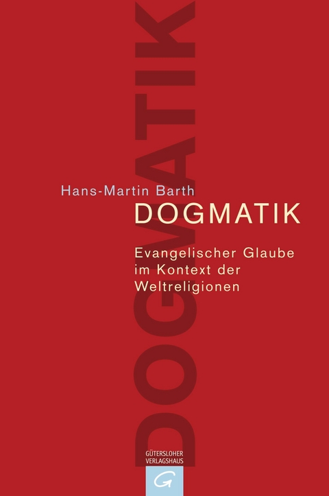 Dogmatik -  Hans-Martin Barth