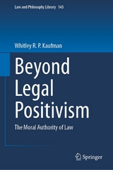 Beyond Legal Positivism - Whitley R. P. Kaufman