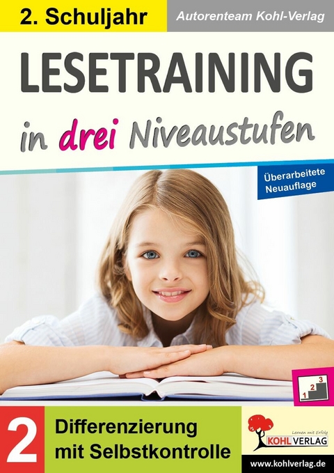 Lesetraining in drei Niveaustufen / Klasse 2 -  Autorenteam Kohl-Verlag