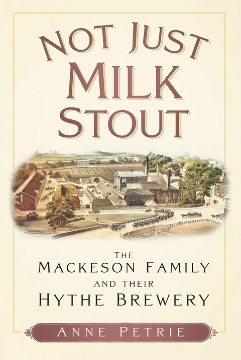 Not Just Milk Stout -  Anne Petrie