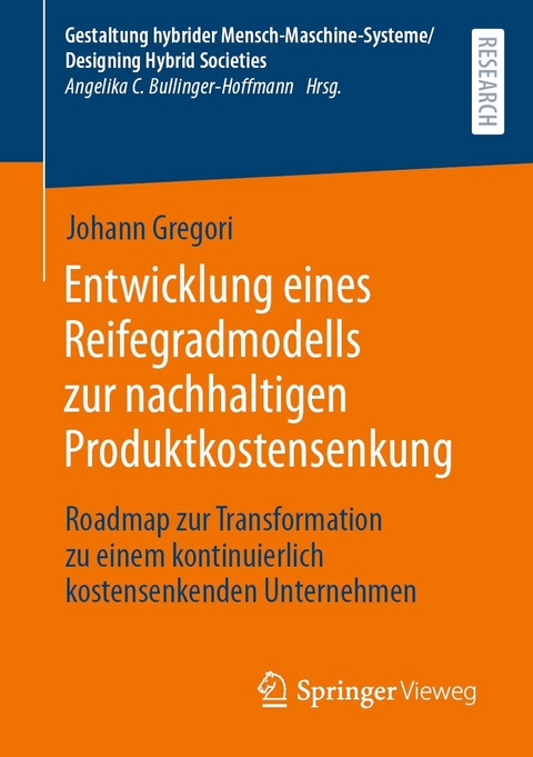 Entwicklung eines Reifegradmodells zur nachhaltigen Produktkostensenkung - Johann Gregori