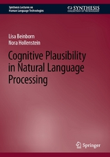 Cognitive Plausibility in Natural Language Processing - Lisa Beinborn, Nora Hollenstein