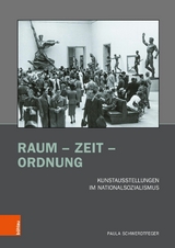 Raum - Zeit - Ordnung -  Paula Schwerdtfeger